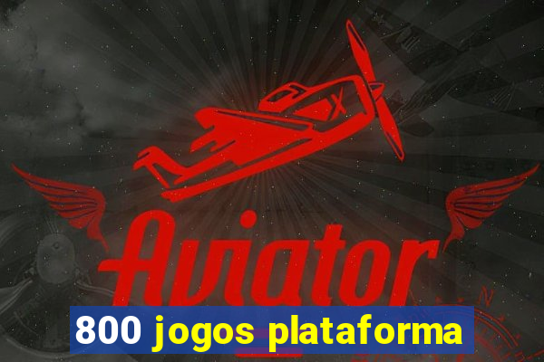 800 jogos plataforma